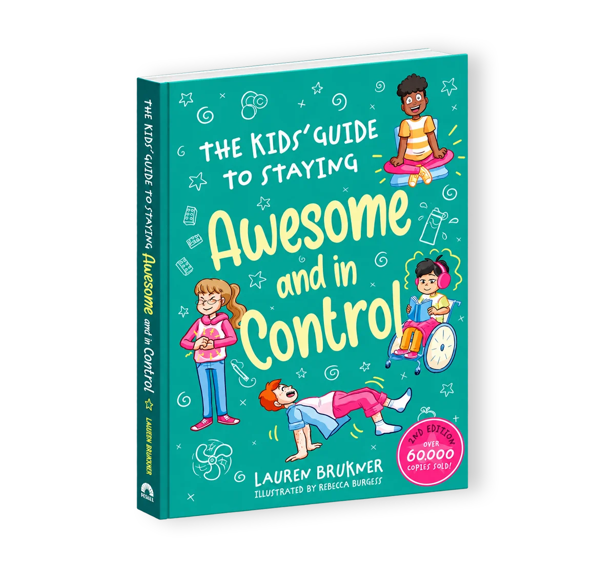 The Kids’ Guide to Staying Awesome and in Control book